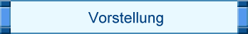 Vorstellung